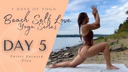 Day 5 - Twists | 7 Day Beach Self Love Yoga Series