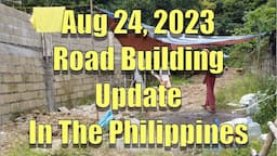 Aug 24, 2023 Road Building In The Philippines.