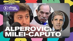 Milei y el cul* de Caputo, presos liberados y condena a Alperovich: Jairo Straccia #Perros2024