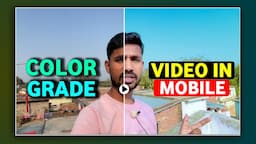 How to colour grade your videos in vn app | Video colour grading