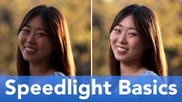 Speedlight Basics - Outdoor Portraits With Off Camera Flash