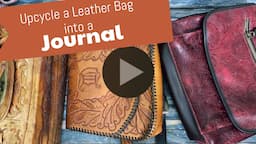 Part1: Recycle a Leather Purse and Turn Into a Journal