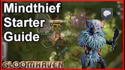 Level Up Your Game with Mindthief | Gloomhaven Starter Guide