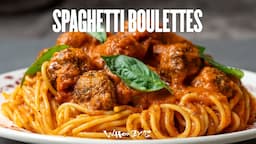 Les meilleurs spaghetti boulettes du monde ! 🍝