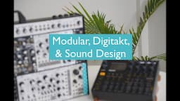 Digitakt Sound Design Tutorial // Sampling my Eurorack Modular Synth