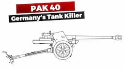 Pak 40: Germany's Tank Killer