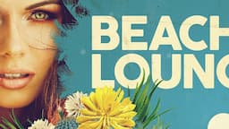 Beach & Lounge - Cool Music