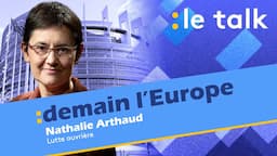 LE TALK : Nathalie Arthaud , candidate Lutte ouvrière aux élections européennes