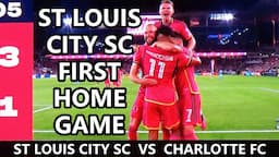 St. Louis CITY SC Historic First Game At CITYPARK! Pregame, Scoring, Highlights, & More!