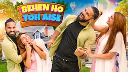 Behan Ho To Aisi | Sanju Sehrawat