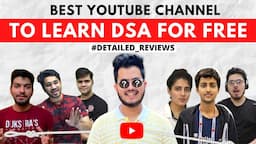 Best Youtube Channel to learn DSA for FREE!!😍