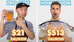 $513 vs $21 Salmon: Pro Chef & Home Cook Swap Ingredients | Epicurious