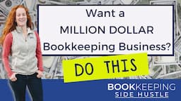 How to build a million dollar bookkeeping business