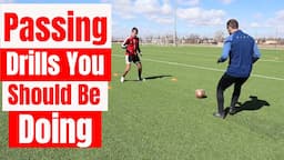 Passing Drills You Should Be Doing - Soccer Passing Drills to Improve First Touch & Passing Skills