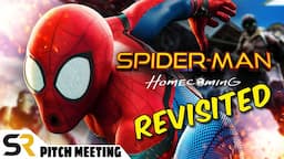 Spider-Man: Homecoming Pitch Meeting - Revisited!