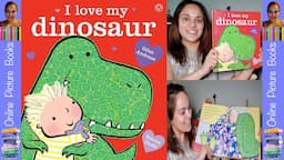 I Love My Dinosaur by Giles Andreae | Stories For Kids | Books For Kids Read Aloud