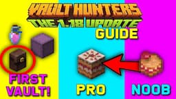 Tips & Tricks for Vault Hunters 1.18! Beginners Guide for Early Game