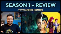 YuYu Hakusho (Netflix Series) - Review