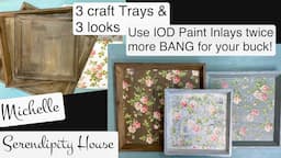 Easy DIY Tray makeover - use your IOD Paint Inlay TWICE!