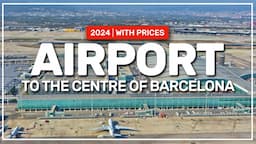 ➤ how to travel from the airport ✈️ to the centre of BARCELONA | 2024 with prices #155