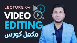 Free Video Editing Crash Course - Video Editing Tutorial - Lecture 4