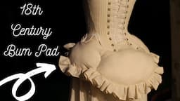 Making an 18th Century Bum Pad