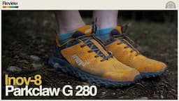 A surprising new do-it-all trail shoe from Inov-8 // PARKCLAW G 280 // Ginger Runner Review