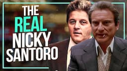 The True Story Behind Casino’s Nicky Santoro