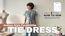 This Easy-To-Make Tie Dress Gives You Endless Style Possibilities | Sewing Therapy PDF Pattern