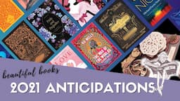 50+ books I'm anticipating in 2021 | beautiful books