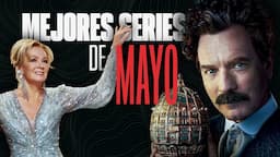 LAS MEJORES SERIES QUE NO VISTE en 2024 | MAYO | HBO, Netflix, Prime Video y más