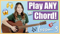 Guitar Lessons for Beginners: Episode 3 - You Can Play ANY Chord! 🎸 Learn How to Read Chord Charts