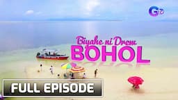 Biyahe ni Drew: World-class yet budget-friendly destinations in Bohol | Full Episode