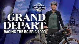 GRAND DEPART: Racing the BC EPIC 1000