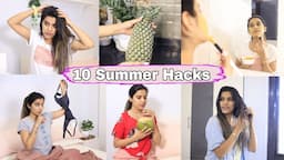 10 #Summer Life Hacks Everyone Must Follow | Food | Clothing | Super Style Tips