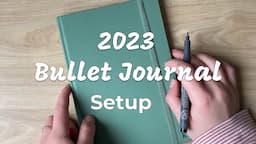 2023 Bullet Journal Setup | Plan With Me | Easy and Minimalist Bullet Journal Setup