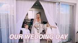 OUR WEDDING DAY  *AUSSIE MUM VLOGGER*