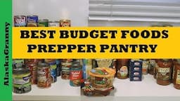 Best Budget Prepper Pantry Foods Walmart - Prepping Basic Food Storage When Money's Tight