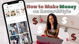 How to Make Money on RewardStyle | Tips for Using the Shop LTK App to Make Money on Liketoknow.It