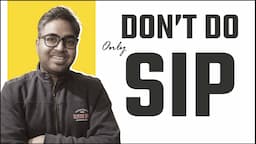 Don't Do SIP in Mutual Funds! Do this | Step Up SIP कैसे काम करती है ?