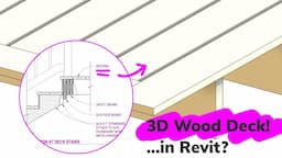 3 Methods to Modeling Wood Decks in Revit Tutorial