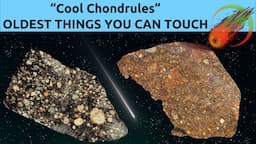 Cool Chondrules & Meteorite Formation ☄️ Expert Meteorite Education w/ Show & Tell 100% Real!