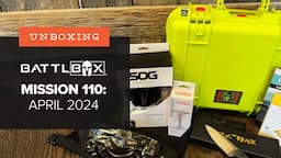 Nothing Beats Kong! - Unboxing Battlbox Mission 110 - Pro Plus - April 2024