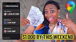 How To Make US$1,000 BY THIS WEEKEND With Just A Phone, Google Maps & Internet Connection