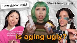 Tiktok's Fear Of Aging