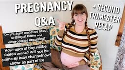 Q&A | home birth fears? baby names? answering pregnancy questions + second trimester recap