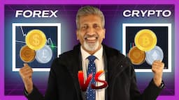 Forex VS Crypto Market | Anurag Aggarwal