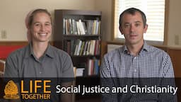 Social justice and Christianity