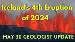 New Eruption in Iceland! Geologist Weighs In on the Impressive May 29 Event