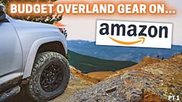 Best Budget overland gear on… AMAZON?